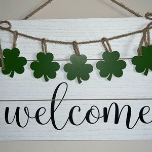 St. Patty’s day Welcome hanging wood sign White with Green 4 leaf clover detail